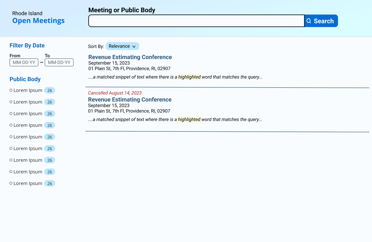 An image of the redesigned search page. At the top of the page, 
    there is a search bar labeled 'Meeting or Public Body'. Below the 
    search bar, on the the left side of the page, there is a sidebar with
    with a date range filter and facets for public bodies. To the right 
    of the sidebar, there is a sort dropdown, then below that, example
    search results. Each search result shows the meeting body, date, address, 
    and a snippet of the matched text.